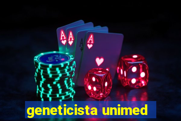 geneticista unimed